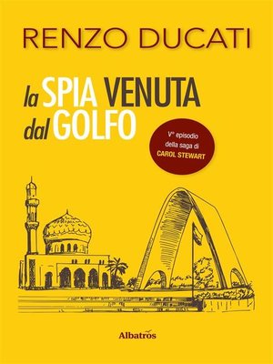 cover image of La Spia venuta dal Golfo